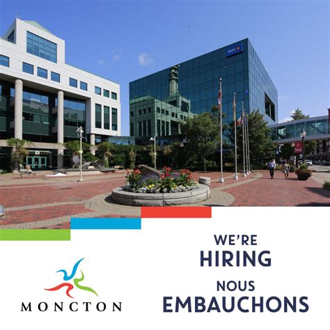 City of Moncton / Ville de Moncton hiring S45 .